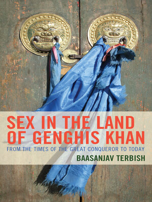 cover image of Sex in the Land of Genghis Khan